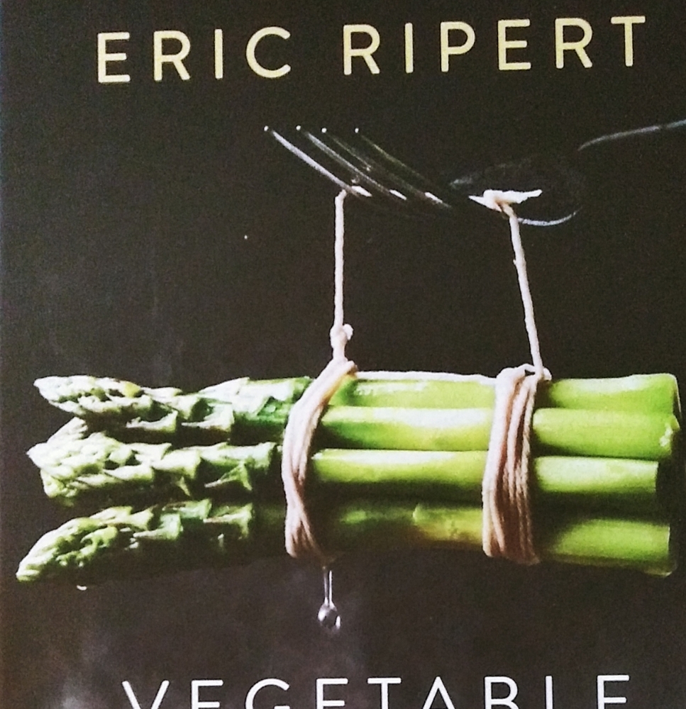 Eric Rupert Vegetable Simple Cookbook